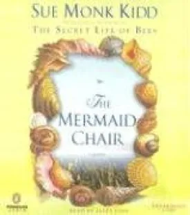The Mermaid Chair Audio CD  Unabridged, March 31, 2005